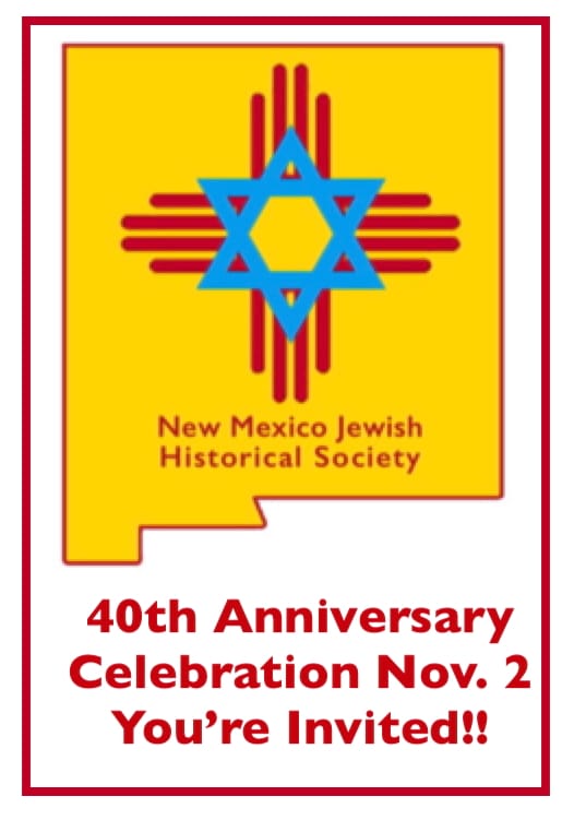 NM JEWISH HISTORICAL SOCIETY ~ FALL CONFERENCE Nov. 2, 40th Anniversary ~ New SPEAKERS BUREAU! ~ Rabbi Jack Shlachter "18 Jewish Artists" Jan. 20