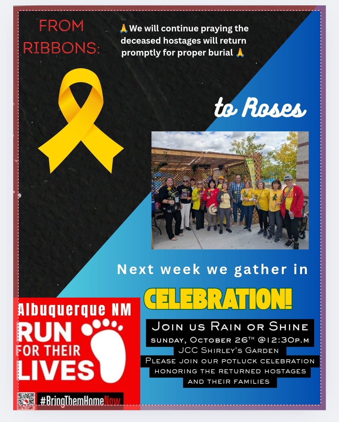 Run for Their Lives: A Global Movement for Hostage Awareness. Regular time: Sundays 12:30 JCC