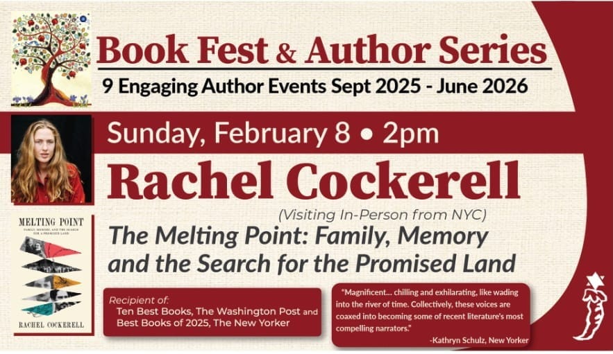 RACHEL COCKERELL  In Person JCC Book Fest Feb. 8th 2 pm "The Melting Point" Ten Best Books - Washington Post & New Yorker