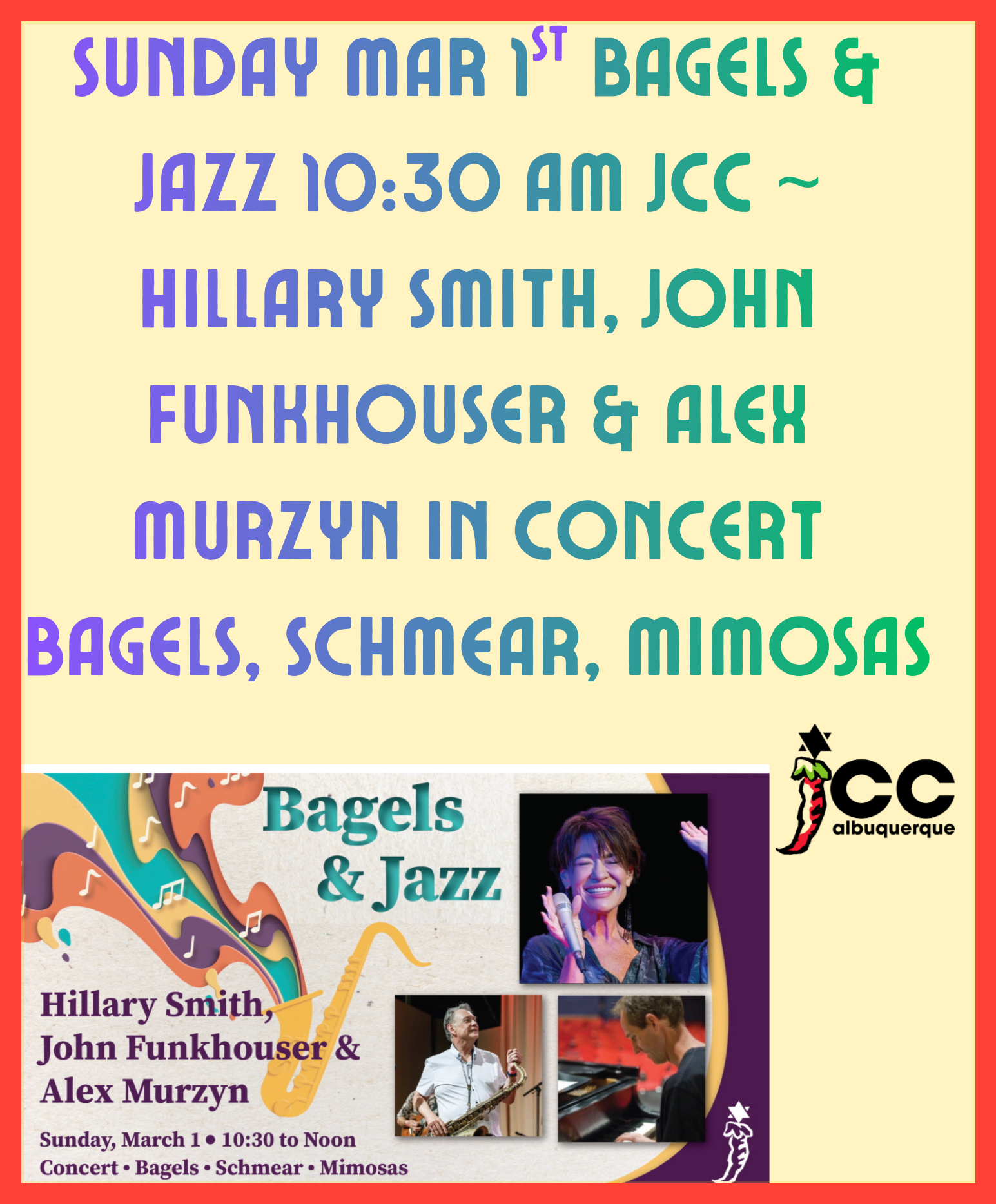 SUN MARCH 1st JCC 10:30 am BAGELS & JAZZ ~ SWEET JAZZ