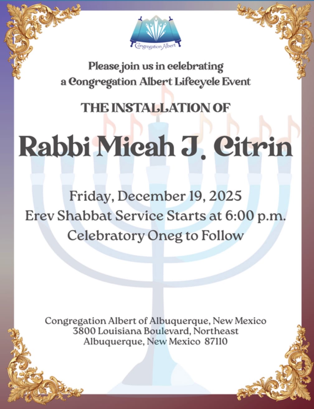 DECEMBER 19th ~ RABBI MICAH INSTALLATION ~ Congregation Albert