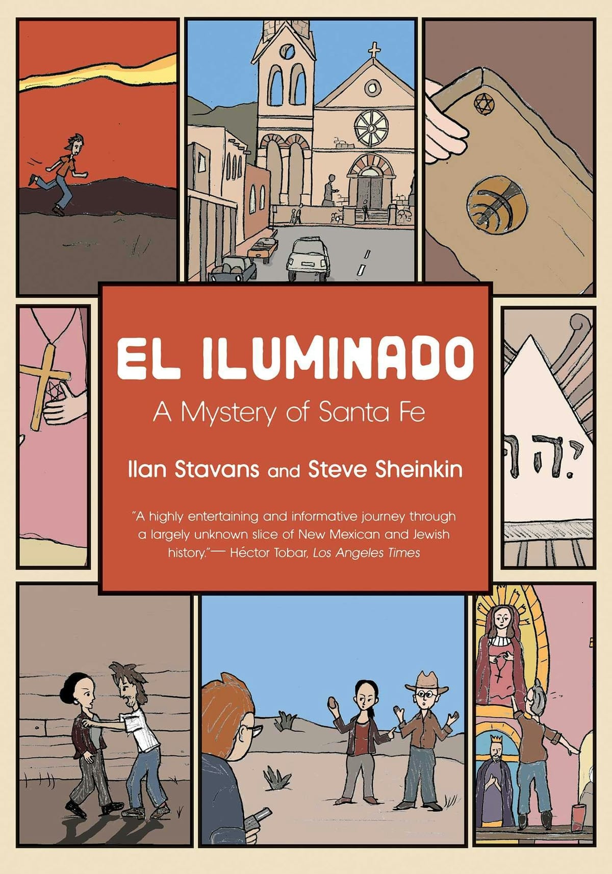 The Search is the Goal: A Review of El Iluminado and a Conversation with Ilan Stavans