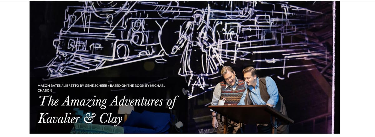 Breakthrough Musical Theatre: Metropolitan Opera's The Amazing Adventures Of Kavalier  & Clay