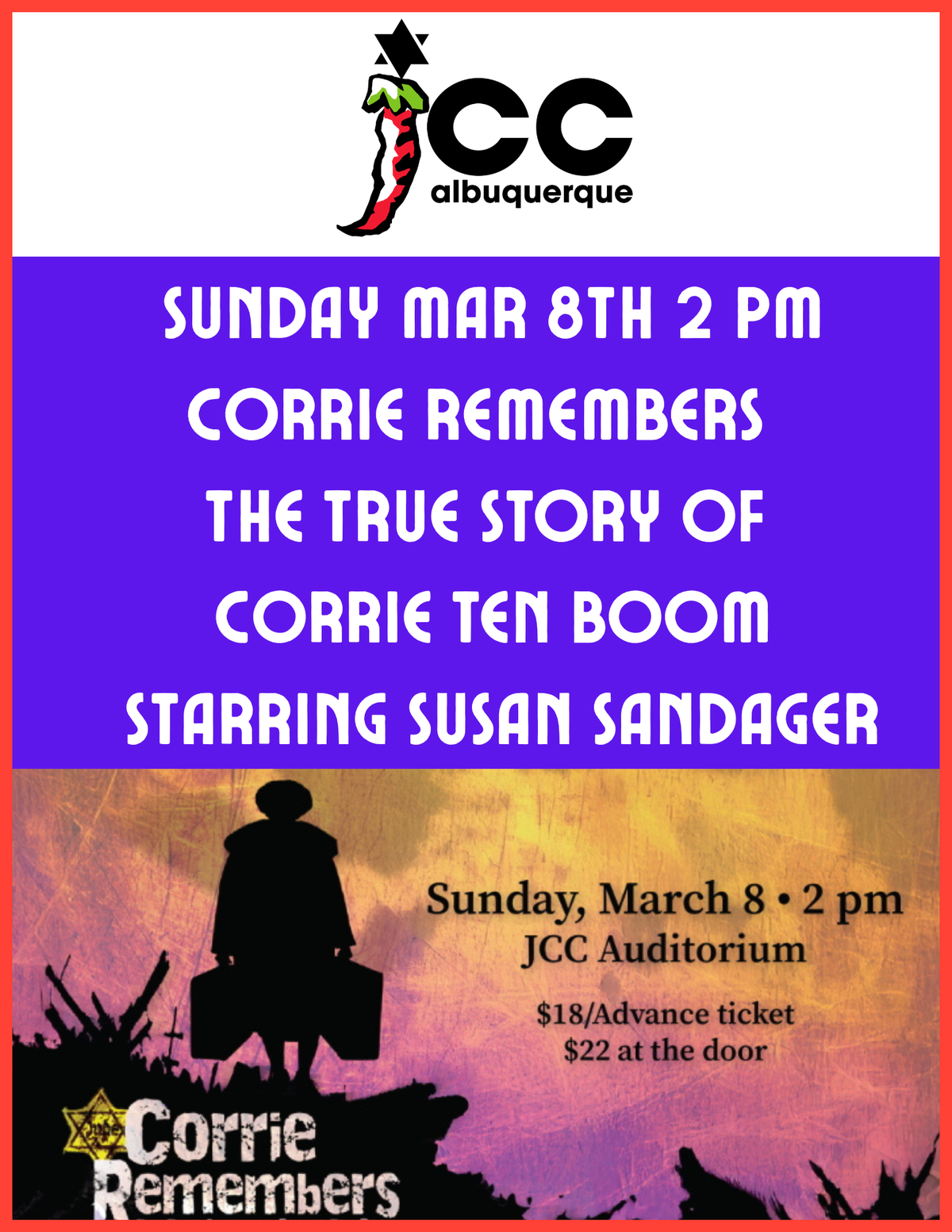 SUNDAY MARCH 8th 2 PM ~ CORRIE REMEMBERS ~ The True Story of Corrie Ten Boom ~ Starring SUSAN SANDAGER