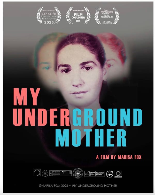 Personal essay written on Oct. 13th from Marisa Fox, the Filmmaker of "My Underground Mother"