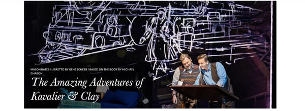 Breakthrough Musical Theatre: Metropolitan Opera's The Amazing Adventures Of Kavalier  & Clay